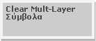  : Clear Mult-Layer 